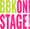 BBK On Stage!